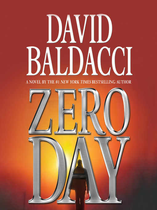 Title details for Zero Day by David Baldacci - Wait list